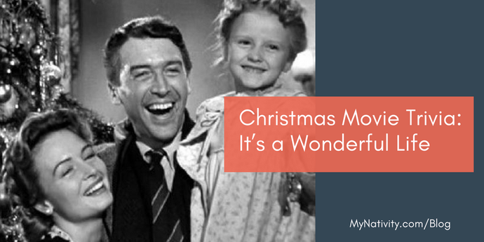 Christmas Movie Trivia: It’s a Wonderful Life