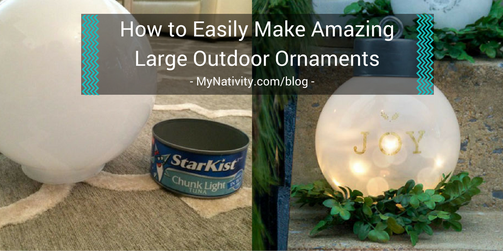 How to Easily Make Amazing Large Outdoor Ornaments MyNativity