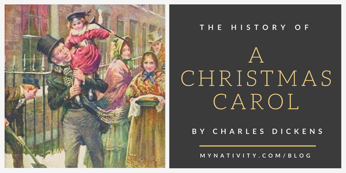 The History of  “A Christmas Carol” by Charles Dickens