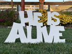Large Outdoor Nativity Message - HE IS ALIVE - MyNativity
