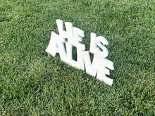 Load image into Gallery viewer, Large Outdoor Nativity Message - HE IS ALIVE - MyNativity