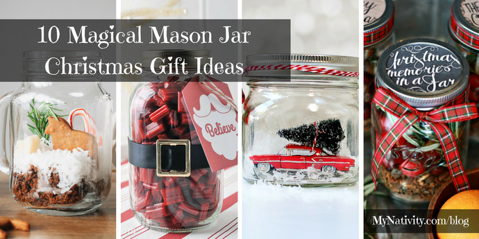 10 Magical Mason Jar Christmas Gift Ideas