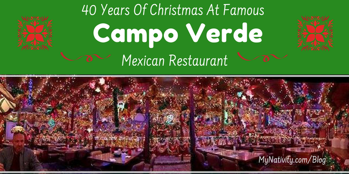 40 Years Of Christmas At Famous Campo Verde Mexican Restaurant