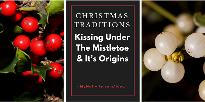 Christmas Traditions: Kissing Under The Mistletoe and It’s Origins