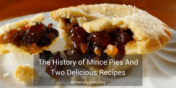 The History of Mince Pies And Two Delicious Recipes