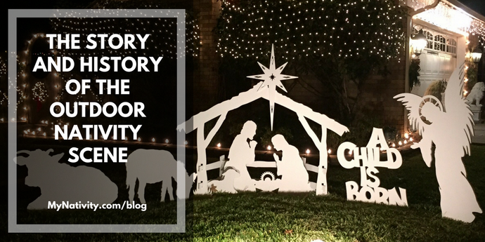 The Story and History of the Outdoor Nativity Scene