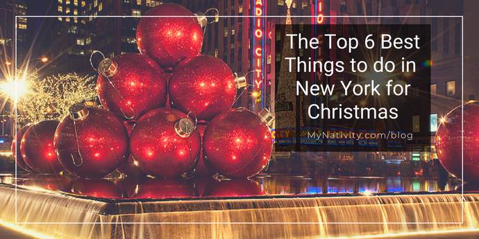 The Top 6 Best Things to do in New York for Christmas